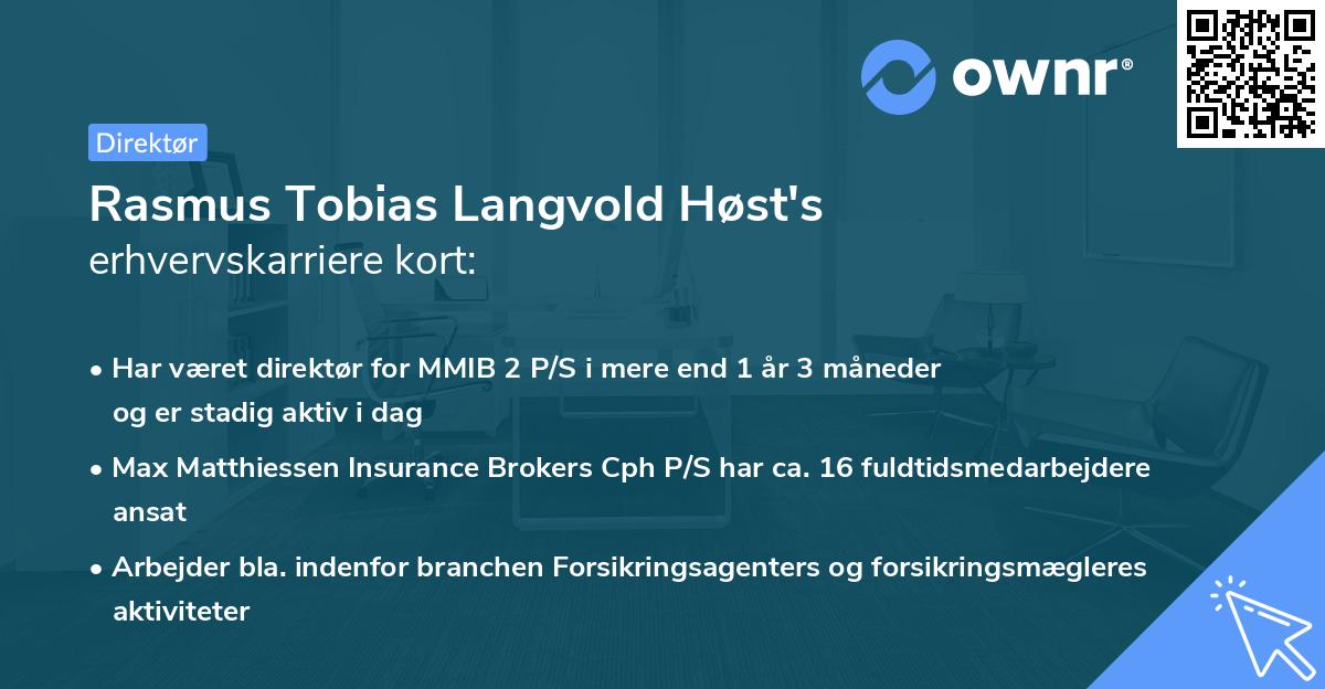 Rasmus Tobias Langvold Høst's erhvervskarriere kort