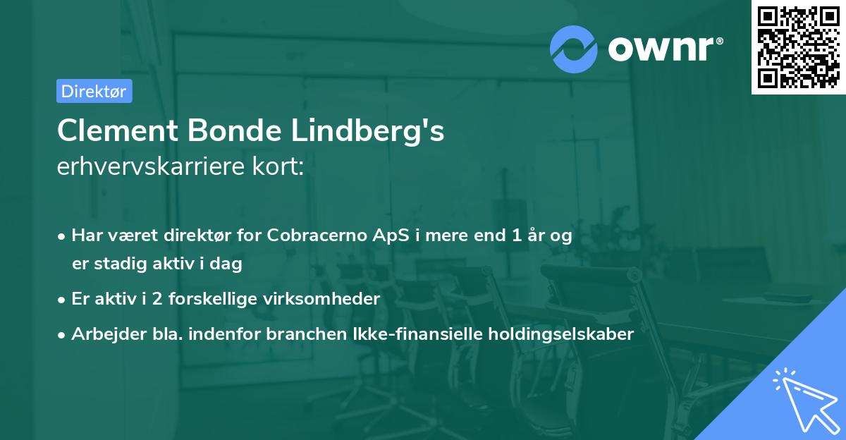Clement Bonde Lindberg's erhvervskarriere kort