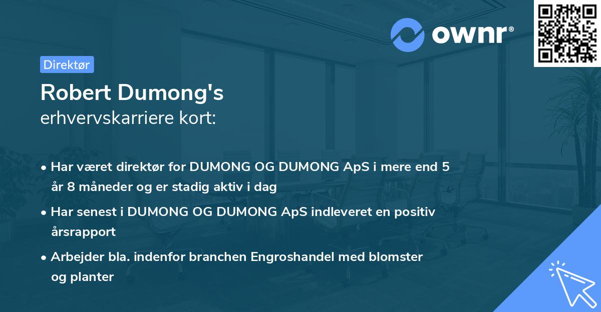 Robert Dumong's erhvervskarriere kort