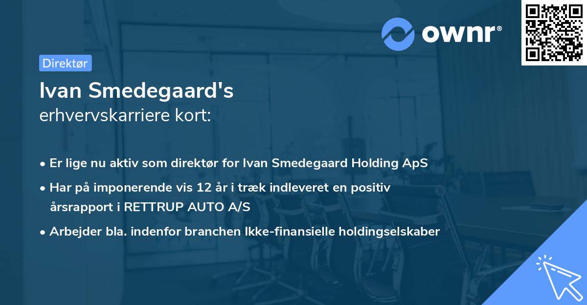 Ivan Smedegaard's erhvervskarriere kort