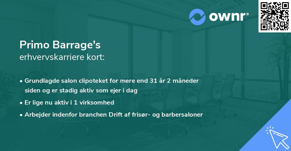 Primo Barrage's erhvervskarriere kort