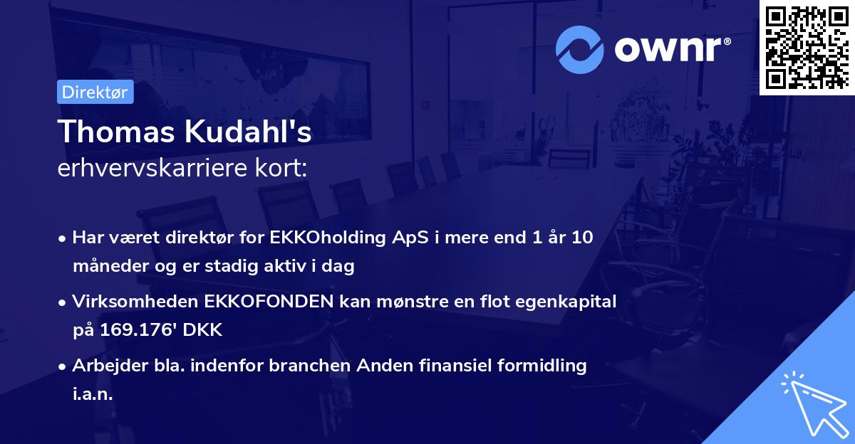 Thomas Kudahl's erhvervskarriere kort