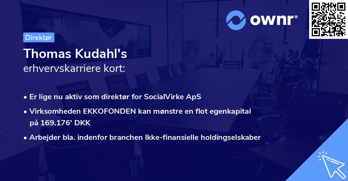 Thomas Kudahl's erhvervskarriere kort