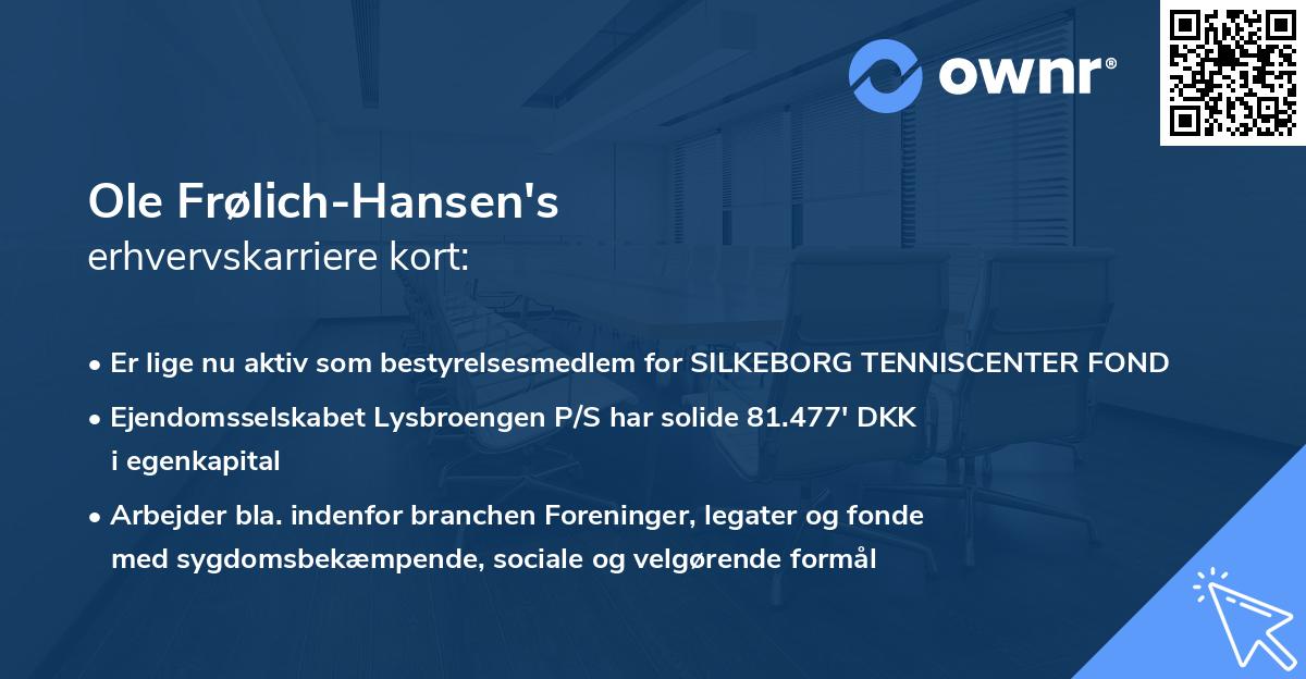 Ole Frølich-Hansen's erhvervskarriere kort