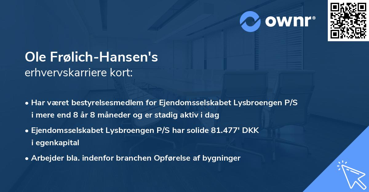 Ole Frølich-Hansen's erhvervskarriere kort