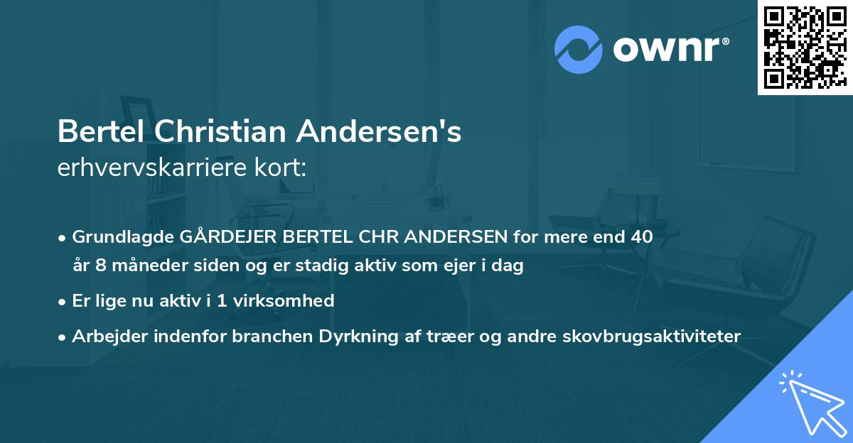 Bertel Christian Andersen's erhvervskarriere kort