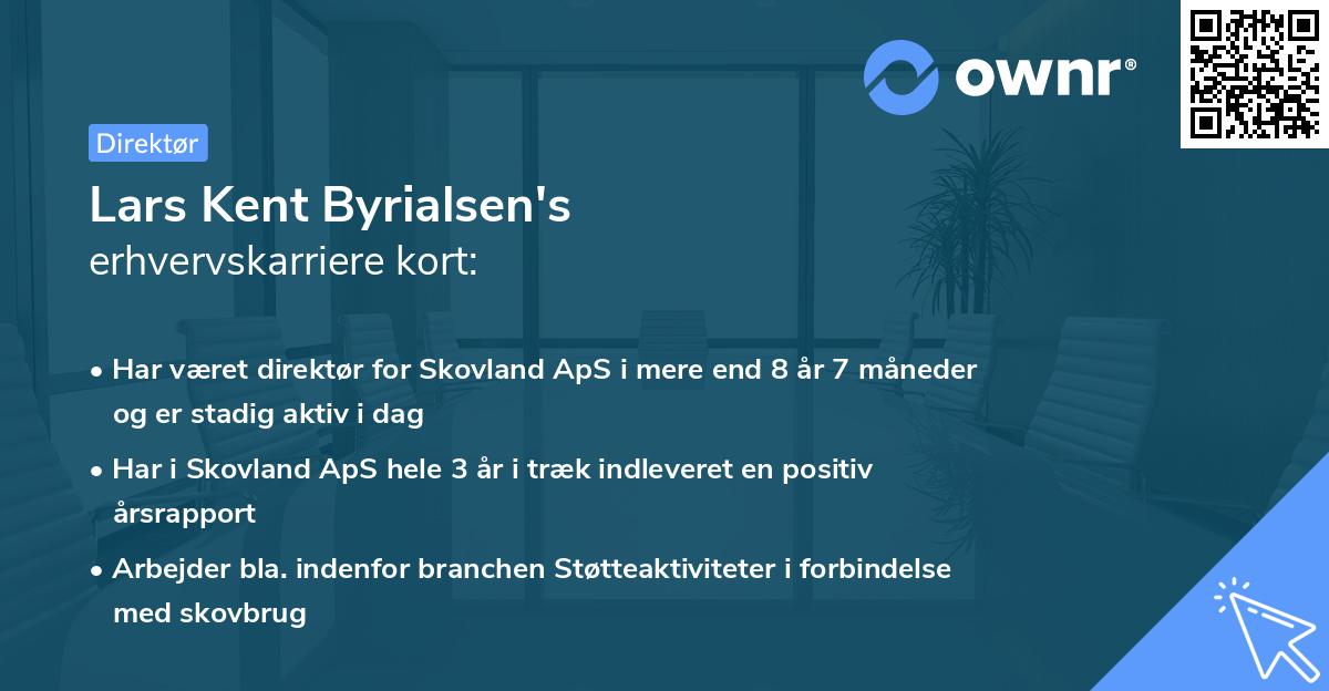Lars Kent Byrialsen's erhvervskarriere kort