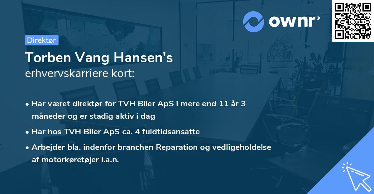Torben Vang Hansen's erhvervskarriere kort