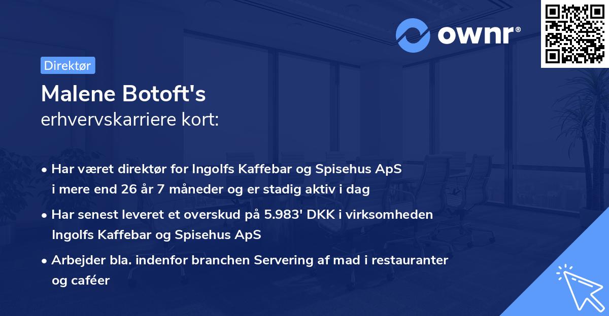 Malene Botoft's erhvervskarriere kort