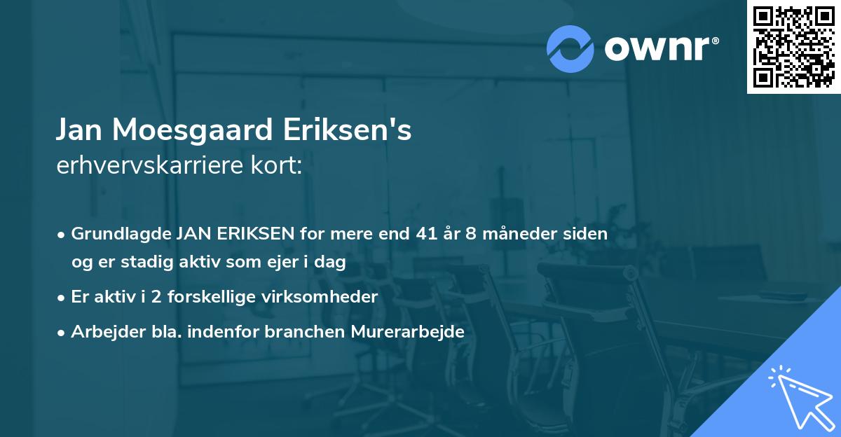 Jan Moesgaard Eriksen's erhvervskarriere kort