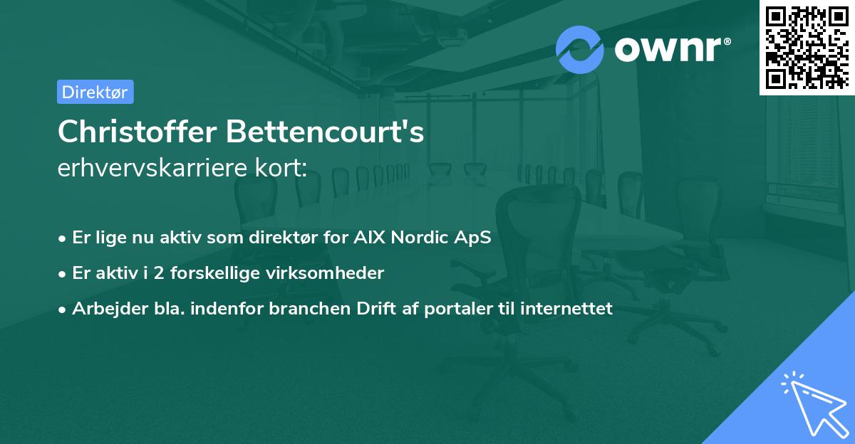 Christoffer Bettencourt's erhvervskarriere kort