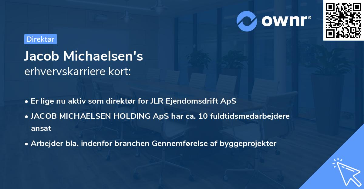 Jacob Michaelsen's erhvervskarriere kort