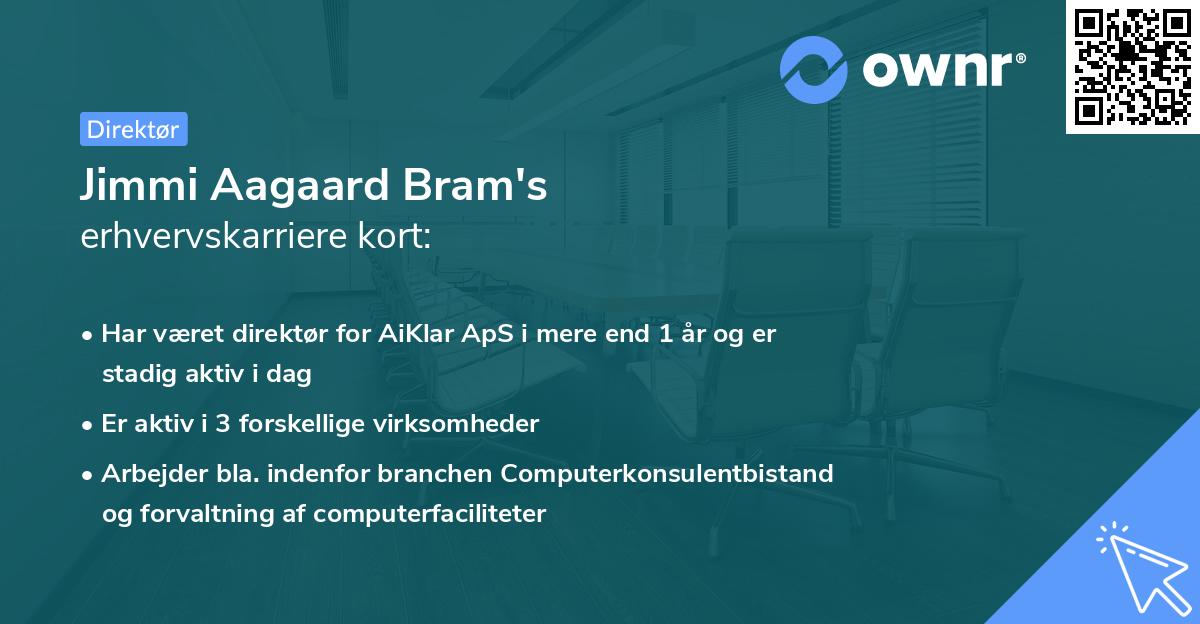 Jimmi Aagaard Bram's erhvervskarriere kort