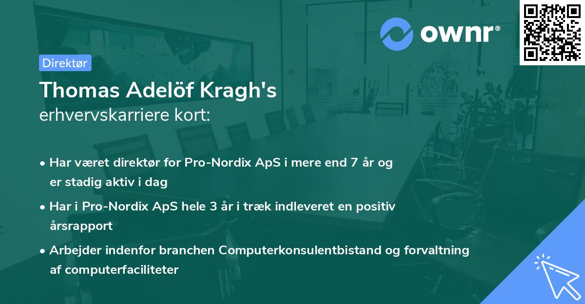 Thomas Adelöf Kragh's erhvervskarriere kort