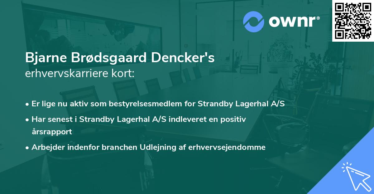 Bjarne Brødsgaard Dencker's erhvervskarriere kort