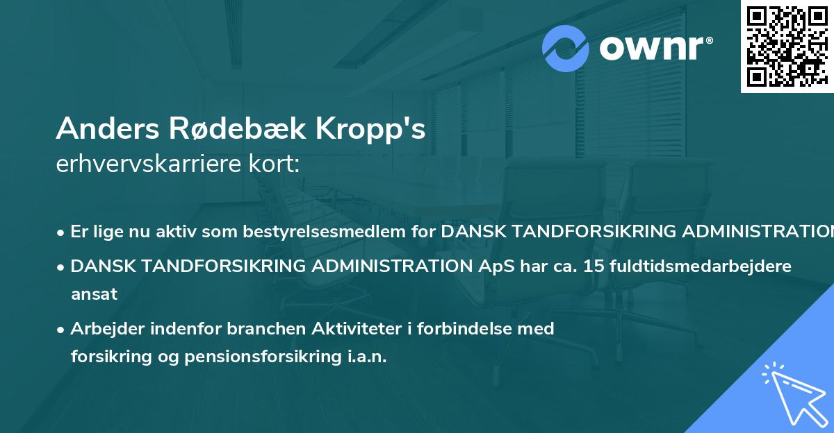 Anders Rødebæk Kropp's erhvervskarriere kort