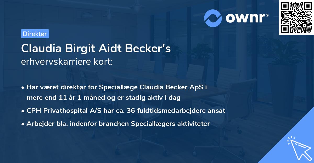 Claudia Birgit Aidt Becker's erhvervskarriere kort