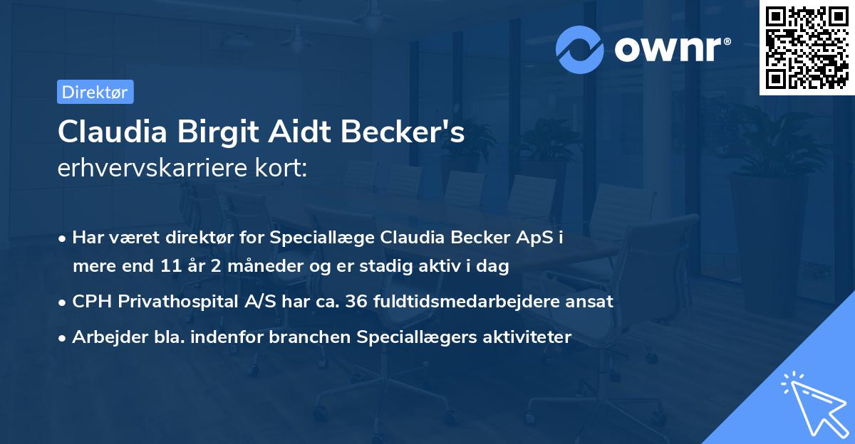 Claudia Birgit Aidt Becker's erhvervskarriere kort