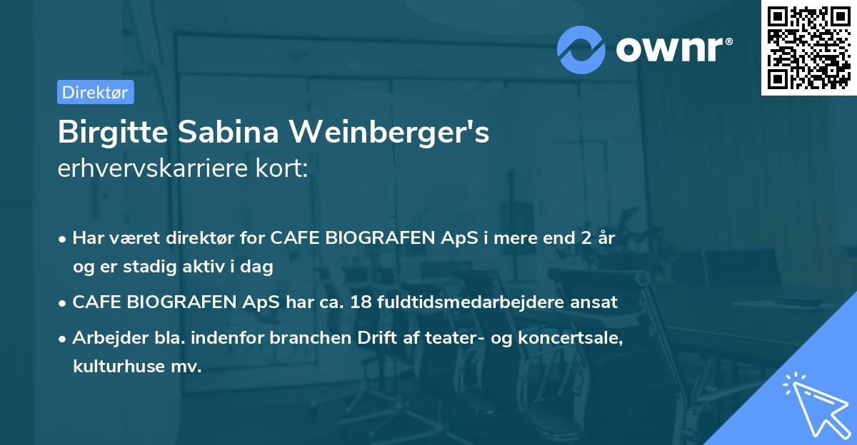 Birgitte Sabina Weinberger's erhvervskarriere kort