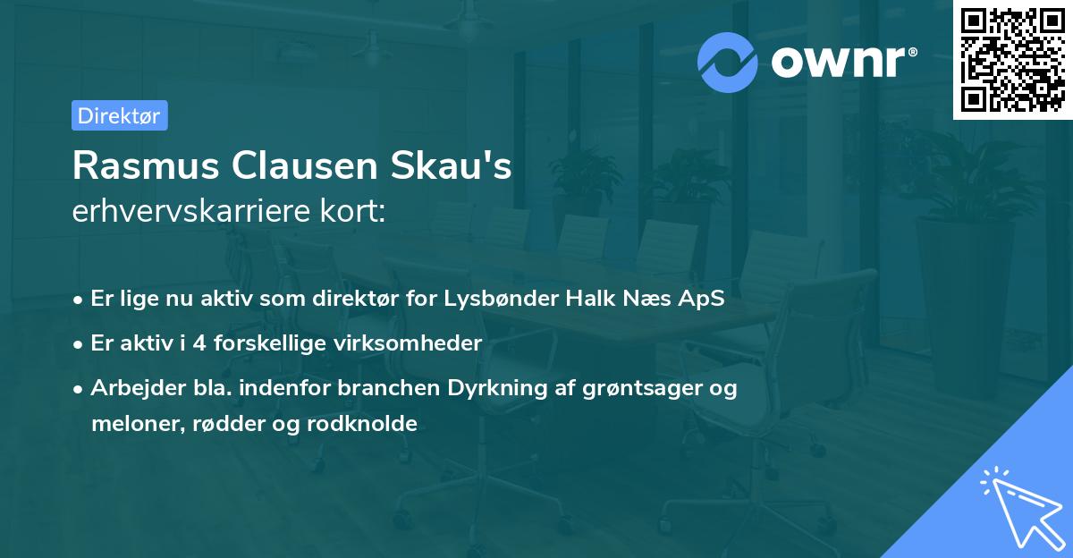 Rasmus Clausen Skau's erhvervskarriere kort