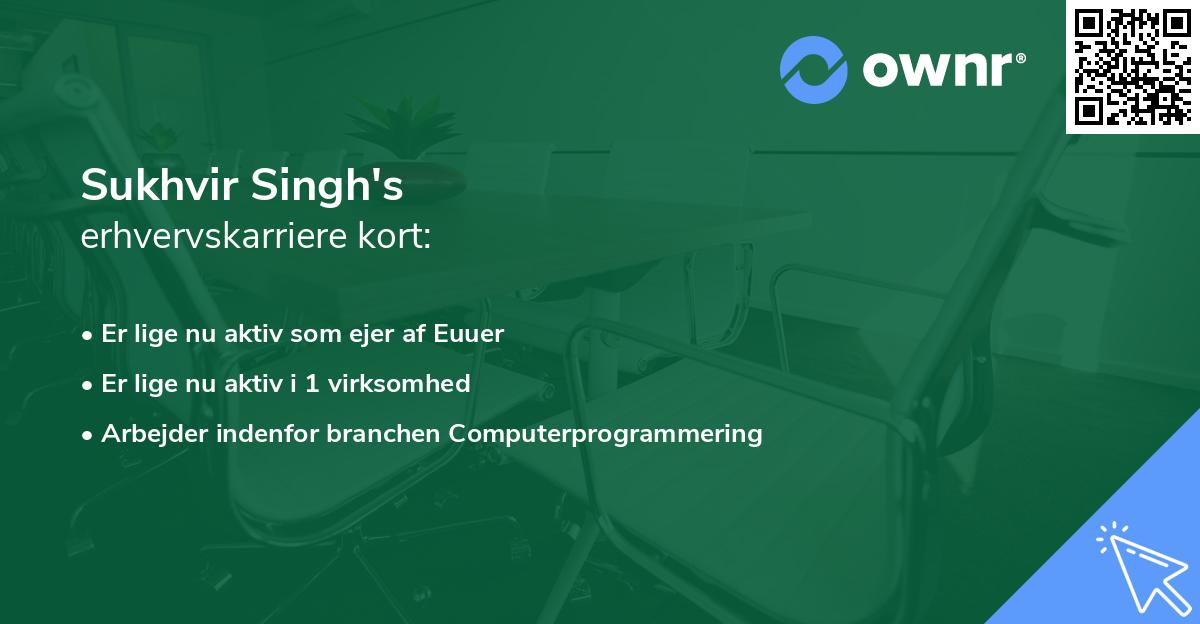 Sukhvir Singh's erhvervskarriere kort