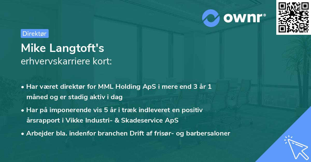 Mike Langtoft's erhvervskarriere kort
