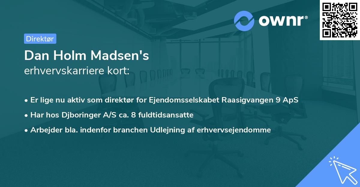 Dan Holm Madsen's erhvervskarriere kort