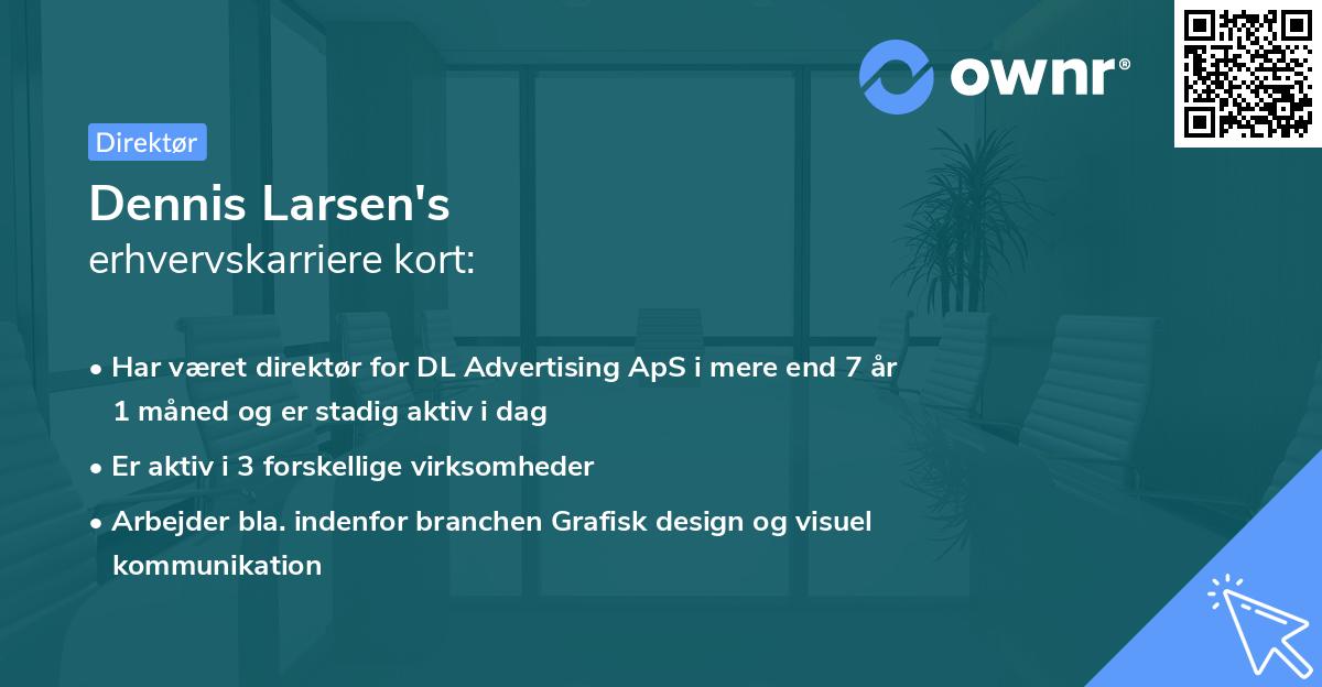 Dennis Larsen's erhvervskarriere kort
