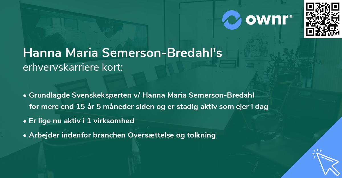 Hanna Maria Semerson-Bredahl's erhvervskarriere kort