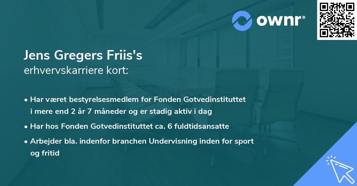 Jens Gregers Friis's erhvervskarriere kort