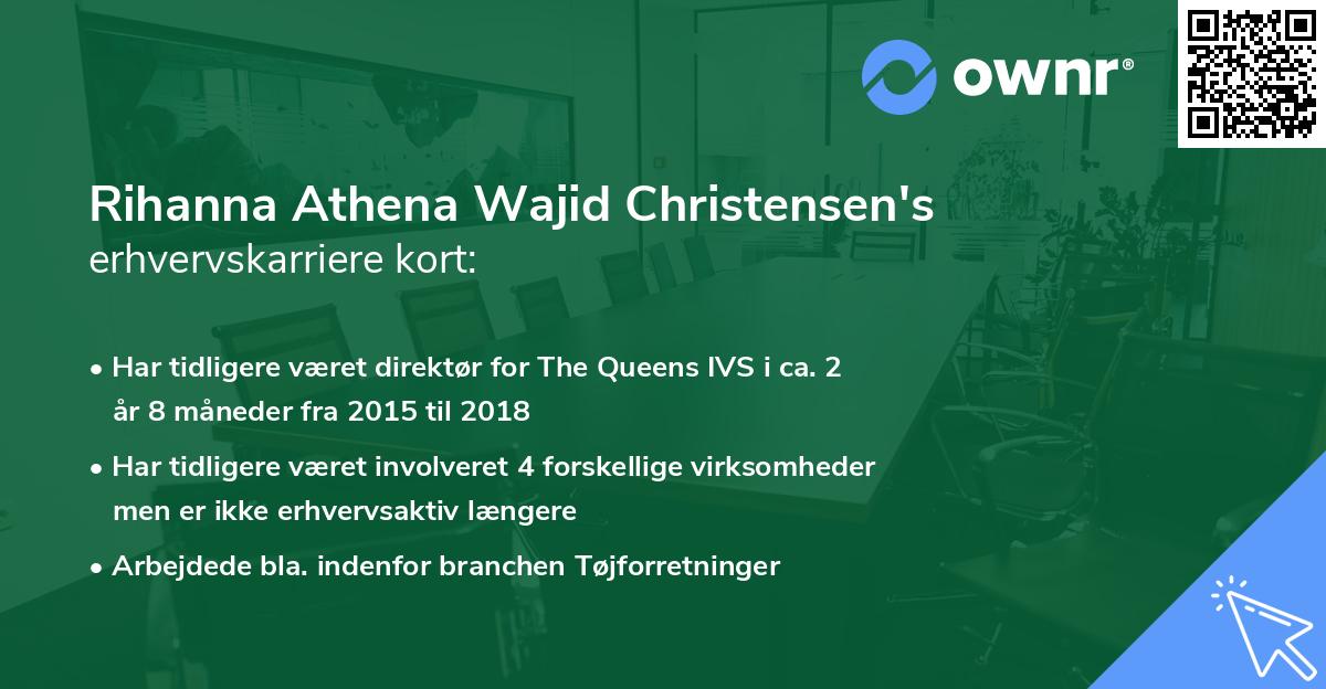 Rihanna Athena Wajid Christensen's erhvervskarriere kort