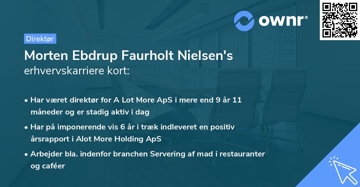 Morten Ebdrup Faurholt Nielsen's erhvervskarriere kort