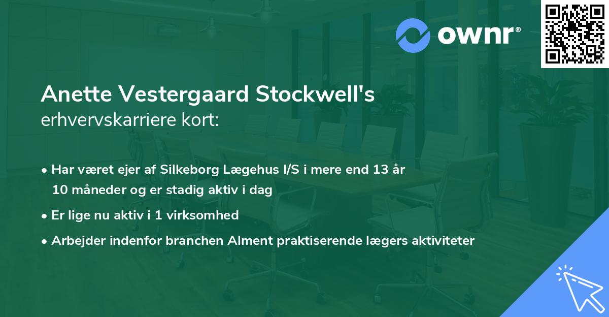 Anette Vestergaard Stockwell's erhvervskarriere kort