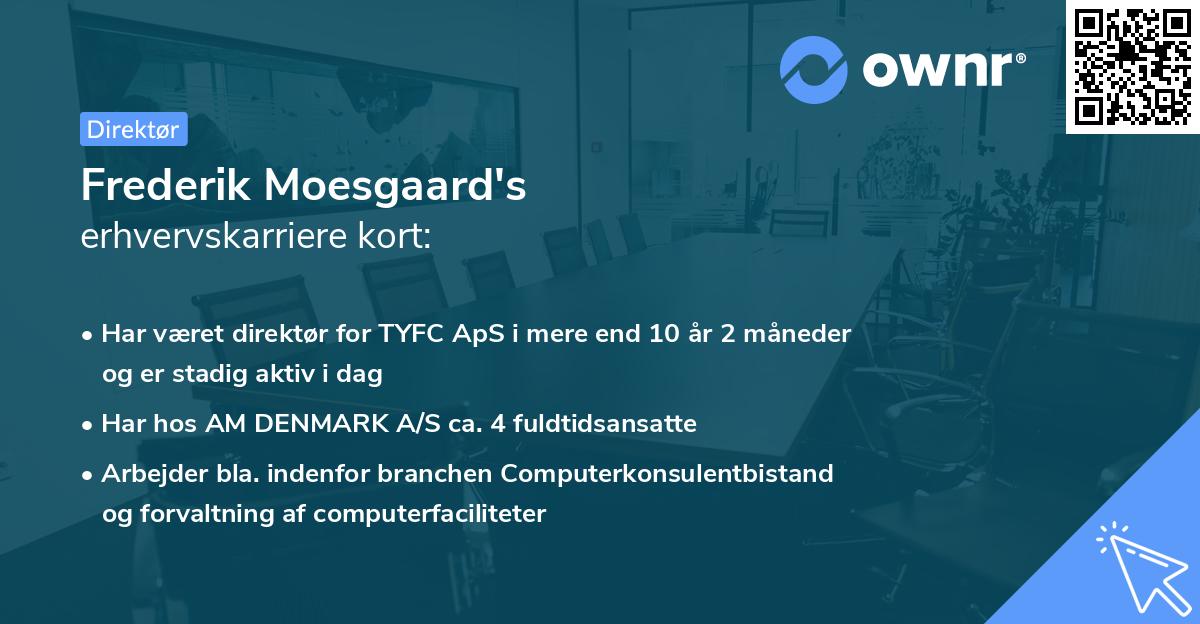 Frederik Moesgaard's erhvervskarriere kort