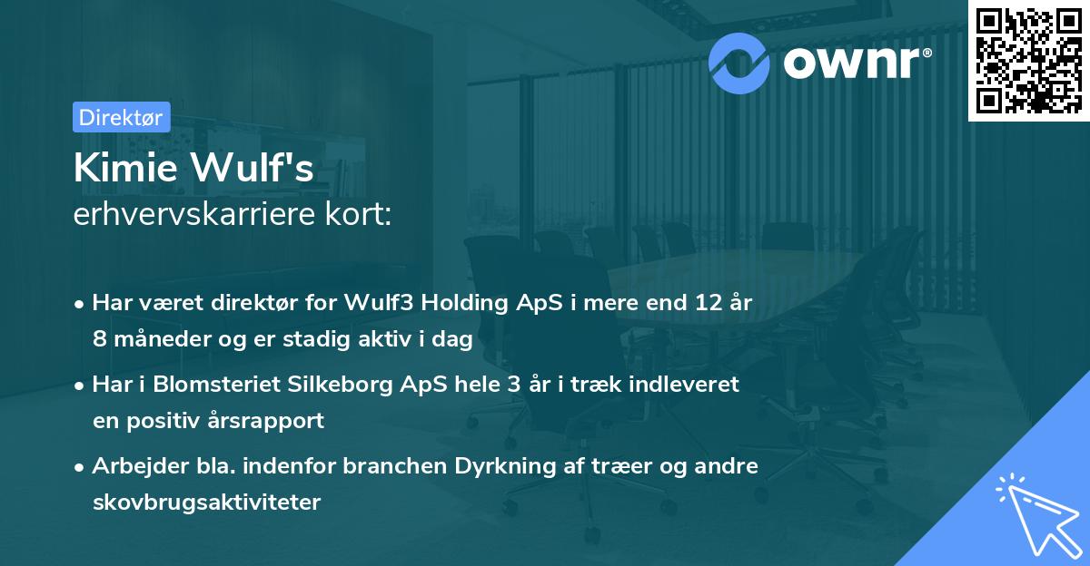 Kimie Wulf's erhvervskarriere kort