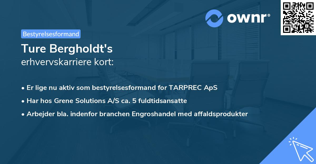 Ture Bergholdt's erhvervskarriere kort