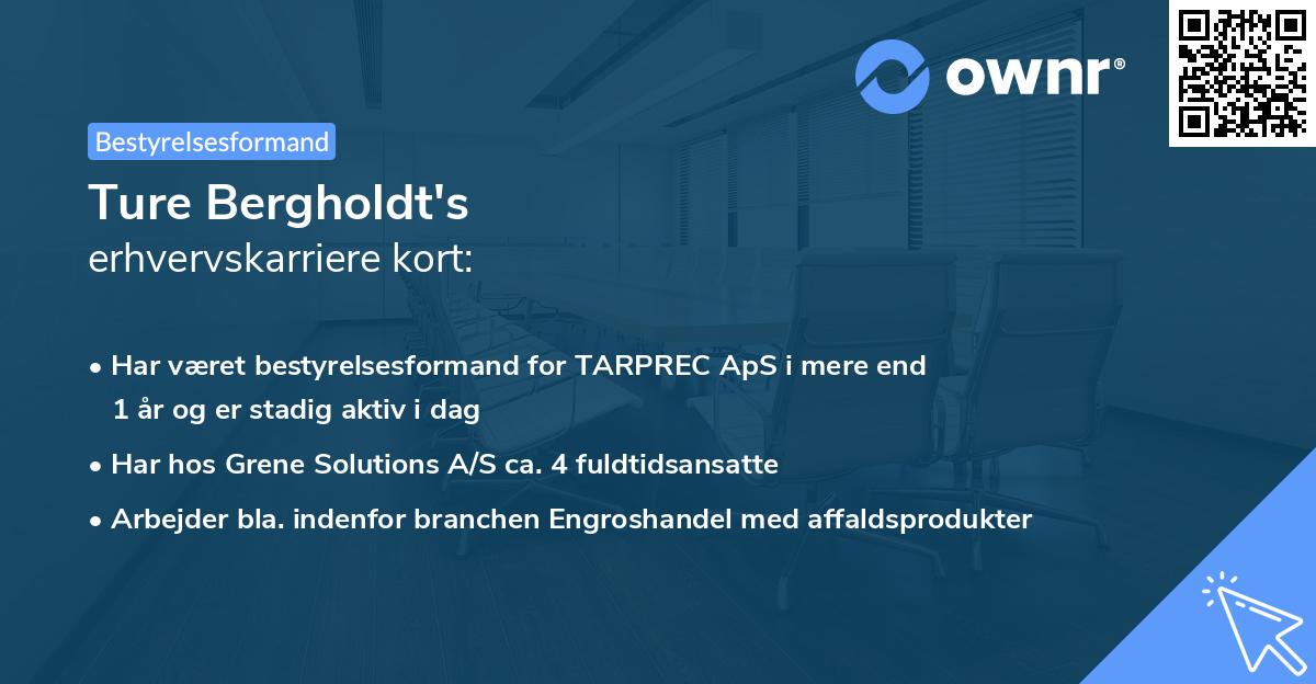 Ture Bergholdt's erhvervskarriere kort