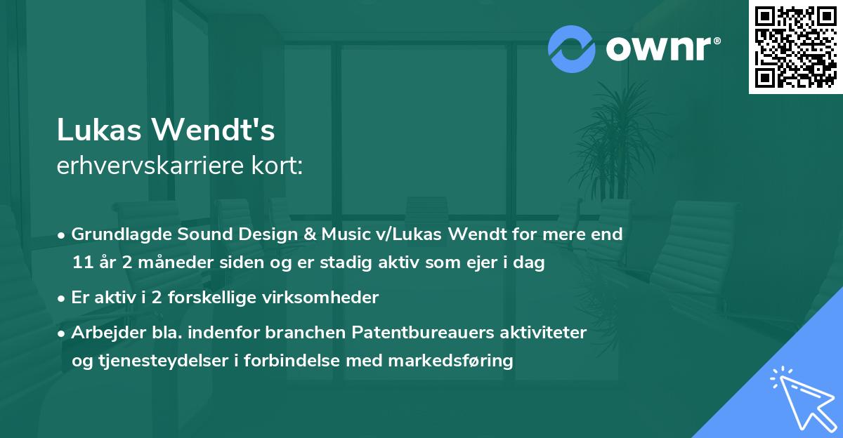 Lukas Wendt's erhvervskarriere kort