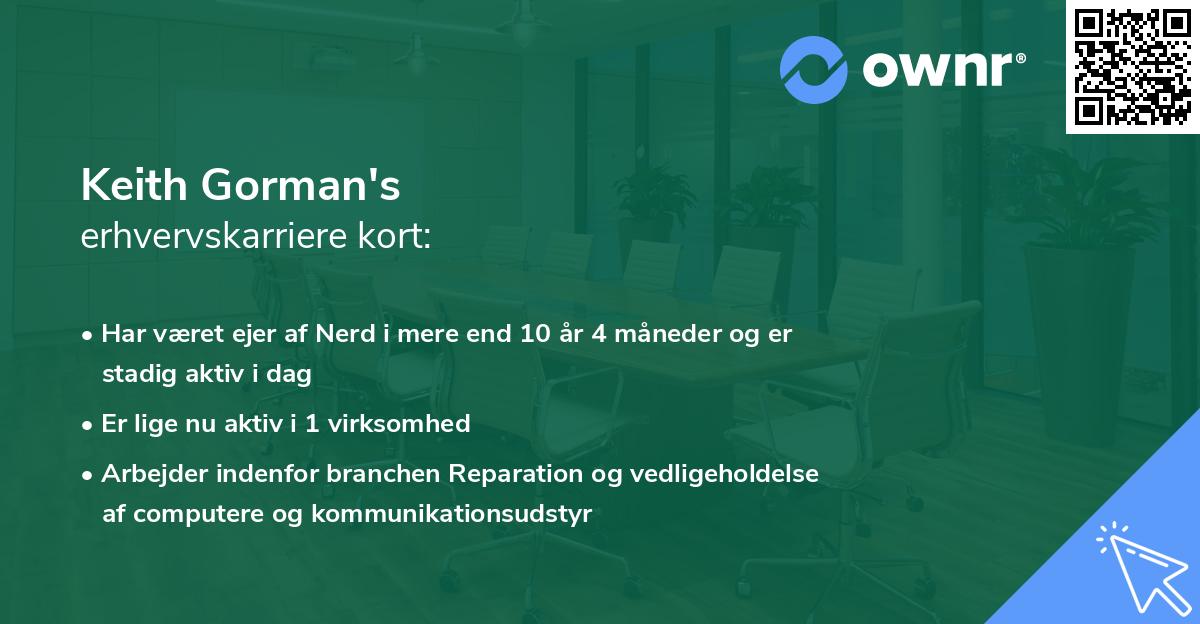 Keith Gorman's erhvervskarriere kort
