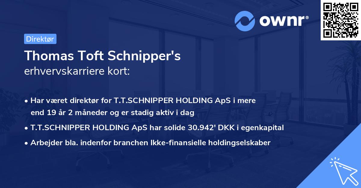 Thomas Toft Schnipper's erhvervskarriere kort