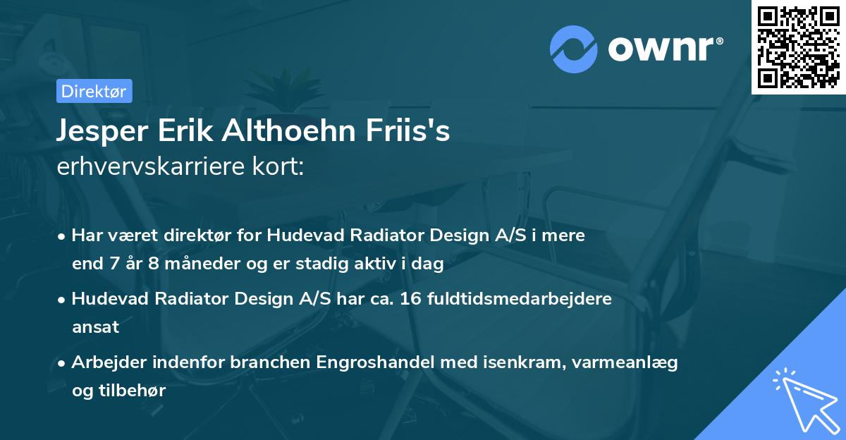 Jesper Erik Althoehn Friis's erhvervskarriere kort