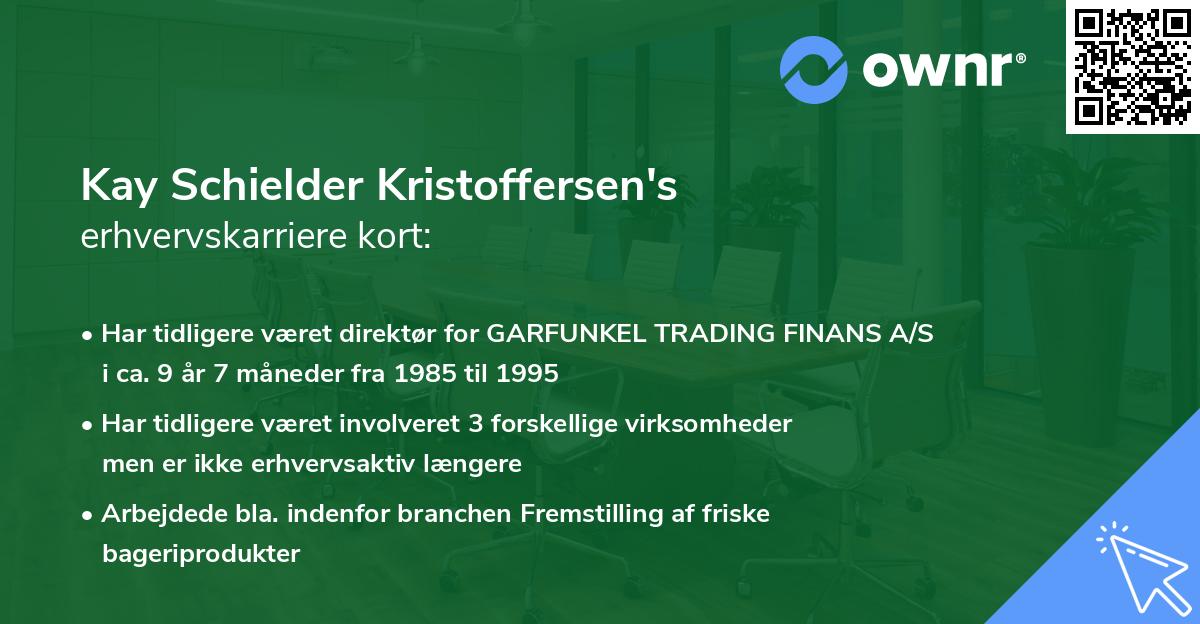 Kay Schielder Kristoffersen's erhvervskarriere kort