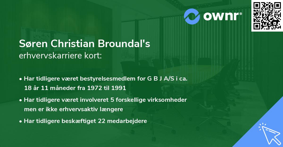 Søren Christian Broundal's erhvervskarriere kort