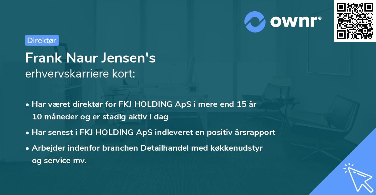 Frank Naur Jensen's erhvervskarriere kort