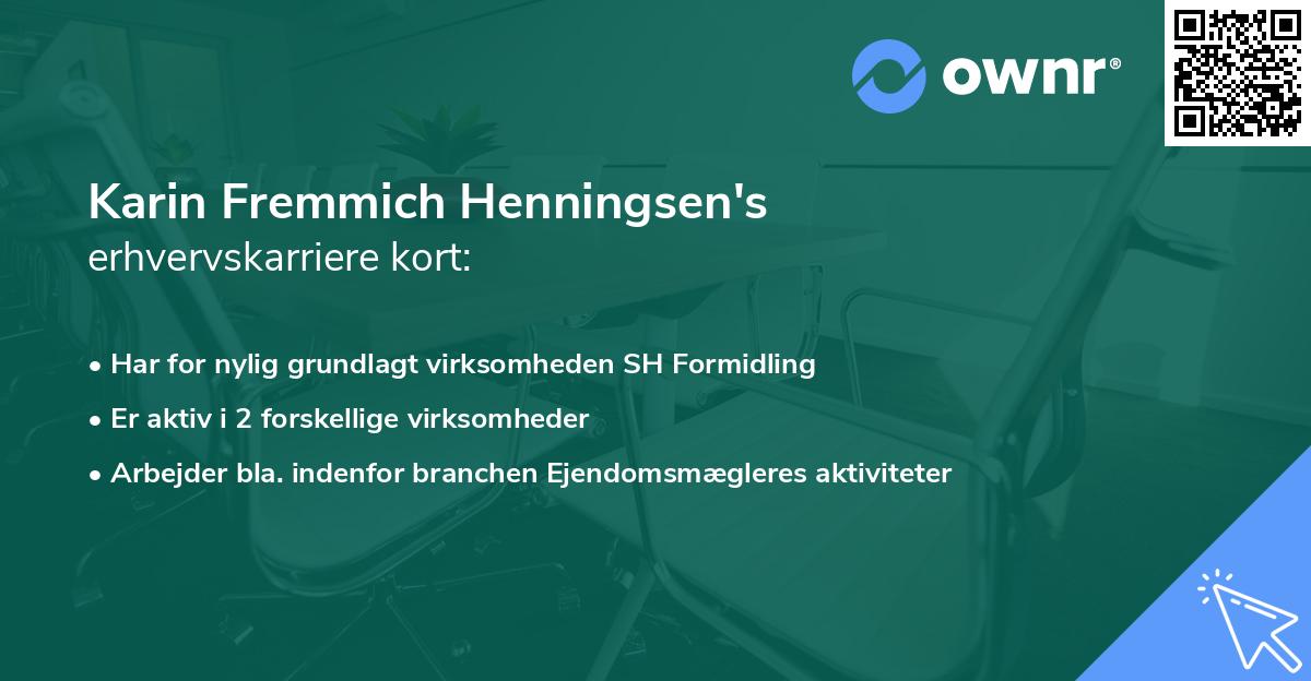 Karin Fremmich Henningsen's erhvervskarriere kort