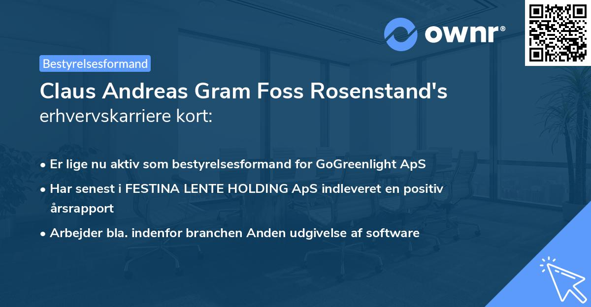 Claus Andreas Gram Foss Rosenstand's erhvervskarriere kort