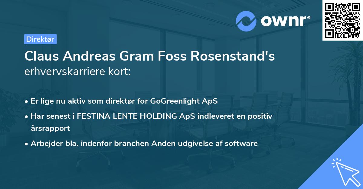 Claus Andreas Gram Foss Rosenstand's erhvervskarriere kort