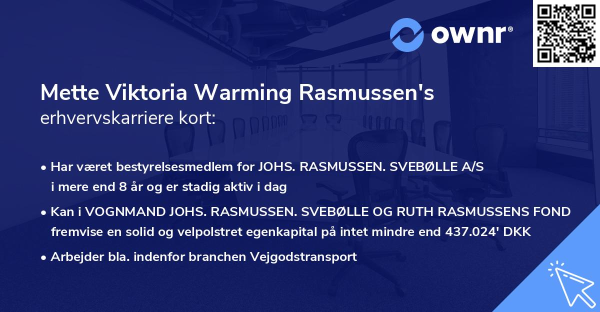 Mette Viktoria Warming Rasmussen's erhvervskarriere kort