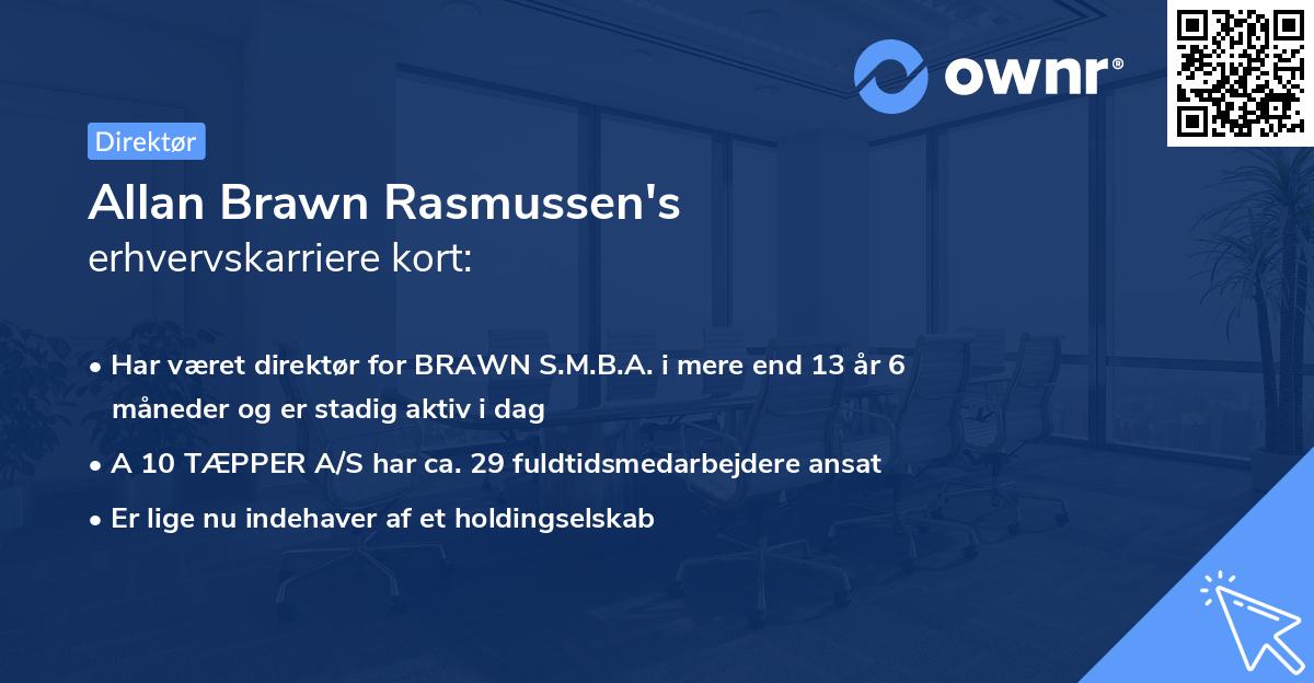 Allan Brawn Rasmussen's erhvervskarriere kort