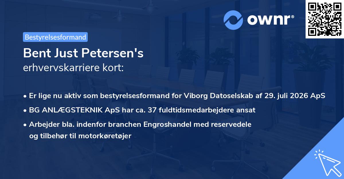 Bent Just Petersen's erhvervskarriere kort